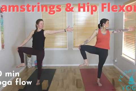 30 Minute Yoga Class - Hamstrings & Hip Flexors