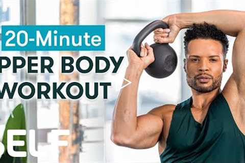 20-Minute Upper Body Kettlebell Workout | Sweat With SELF