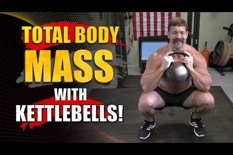 Build TOTAL BODY Mass With Kettlebells | Chandler Marchman