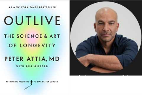 Outlive: The Science and Art of Longevity