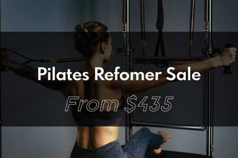 Unlock the Power of Pilates Exercises with Machines