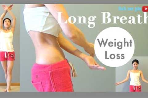 Long Breath Weight Loss Method | COULD WEIGHT LOSS BE AS SIMPLE AS BREATHING?