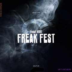Friday Night Freak Fest Returns